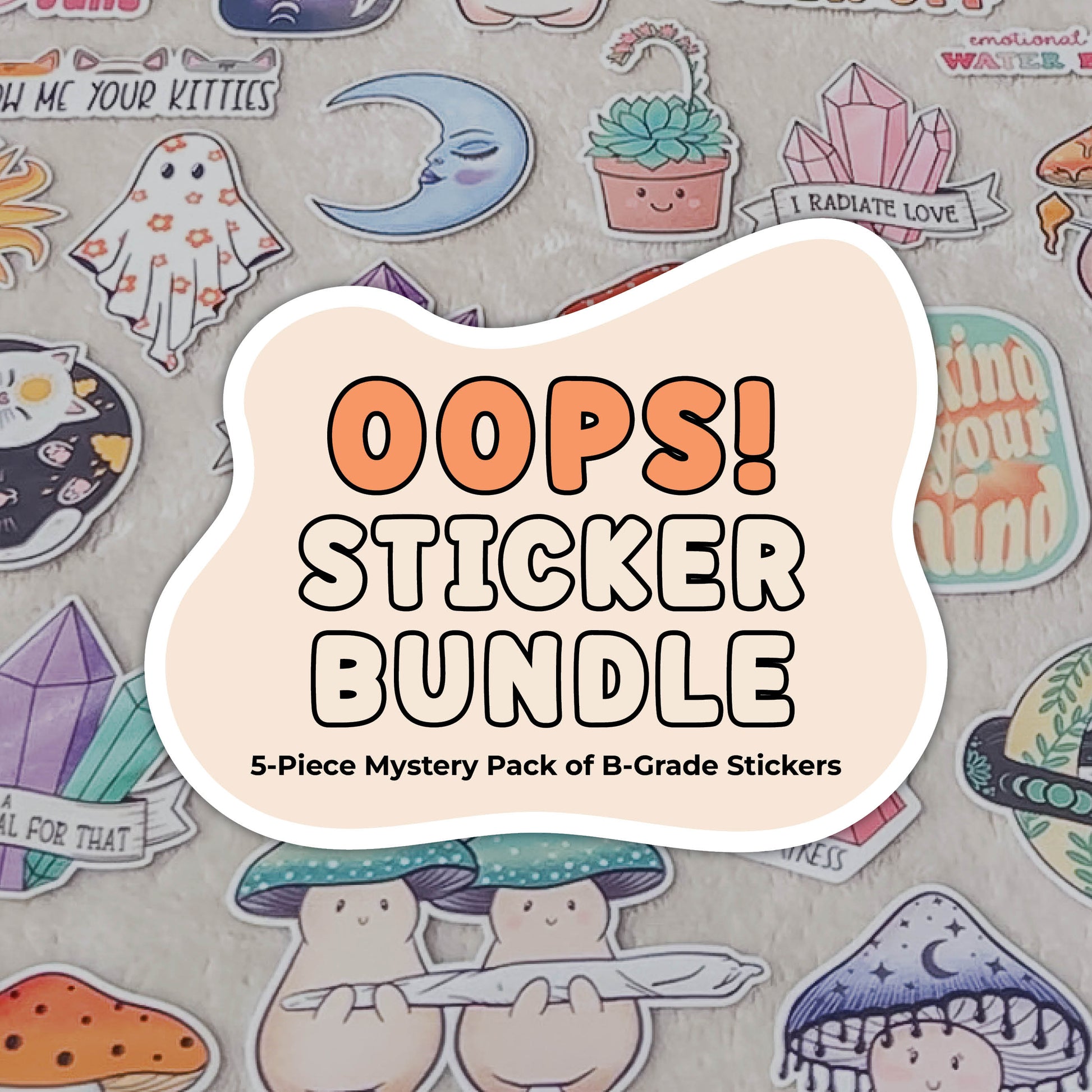 text reads "oops! sticker bundle. 5-piece mystery pack of b-grade stickers"